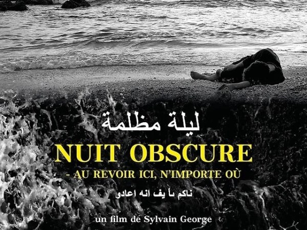 &laquo;&nbsp;Nuit Obscure – Au Revoir Ici, N’importe Où&nbsp;&raquo; réalisé par Sylvain George :&nbsp;Critique