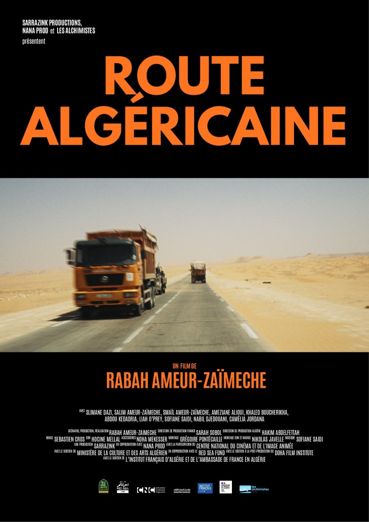 &laquo;&nbsp;Route Algéricaine&nbsp;&raquo; réalisé par Rabah Ameur-Zaïmeche :&nbsp;Critique
